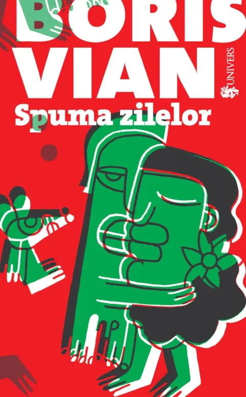 Coperta cărții Spuma zilelor