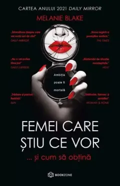 Coperta cărții Femei care stiu ce vor ...si cum sa obtina