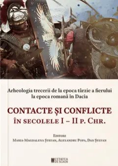 Coperta cărții Contacte și conflicte în secolele I-II p. Chr.