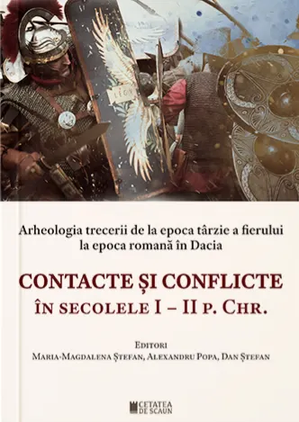 Coperta cărții Contacte și conflicte în secolele I-II p. Chr.