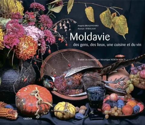Coperta cărții Moldavie, des gens, des lieux, une cuisine et du vin