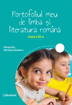 Coperta cărții Portofoliul meu de limba si literatura romana. Clasa a III-a