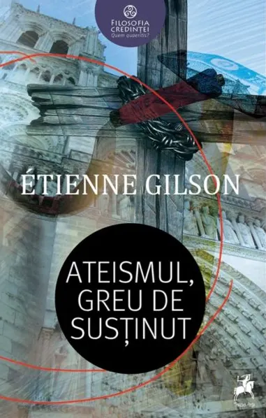 Coperta cărții Ateismul, greu de susținut
