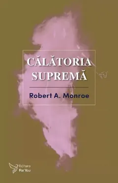 Coperta cărții Calatoria suprema