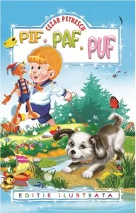 Coperta cărții Pif Paf Puf (editie ilustrata)