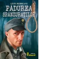 Coperta cărții Padurea spanzuratilor