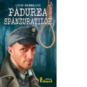 Coperta cărții Padurea spanzuratilor