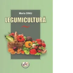 Coperta cărții Legumicultura
