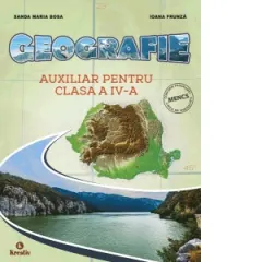 Coperta cărții Geografie. Auxiliar pentru clasa a IV-a