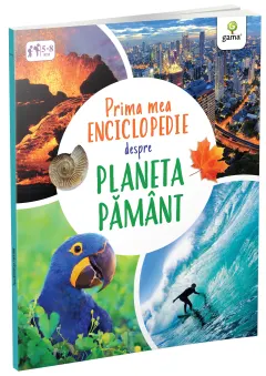Coperta cărții Prima mea enciclopedie despre Planeta Pamant