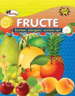 Coperta cărții Fructe. Scriem, stergem, scriem iar!
