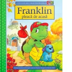 Coperta cărții Franklin pleacă de acasă