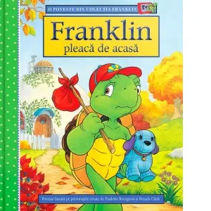 Coperta cărții Franklin pleacă de acasă