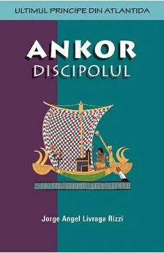 Coperta cărții Ankor discipolul
