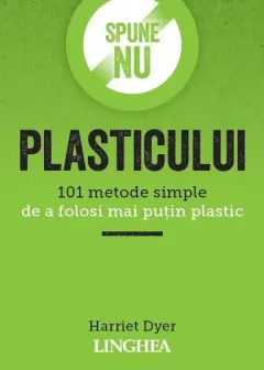 Coperta cărții Spune NU plasticului