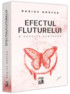 Coperta cărții Efectul fluturelui. O poveste sunshade