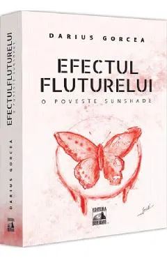 Coperta cărții Efectul fluturelui. O poveste sunshade