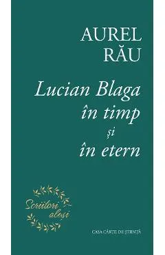 Coperta cărții Lucian Blaga in timp si in etern