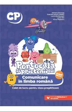 Coperta cărții Portocala si prietenii lui. Comunicare in limba romana - Clasa pregatitoare - Caiet - Adriana Briceag, Gabriela Maria Vladau, Luminita Bucsan, Luiza Din, Alina Popescu