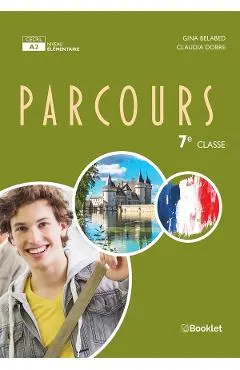 Coperta cărții Parcours - Clasa 7 - Gina Belabed, Claudia Dobre