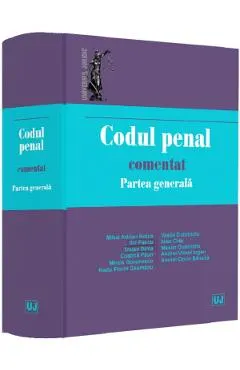 Coperta cărții Codul penal comentat. Partea generala - Ilie Pascu, Traian Dima