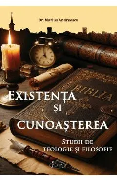 Coperta cărții Existenta si cunoasterea