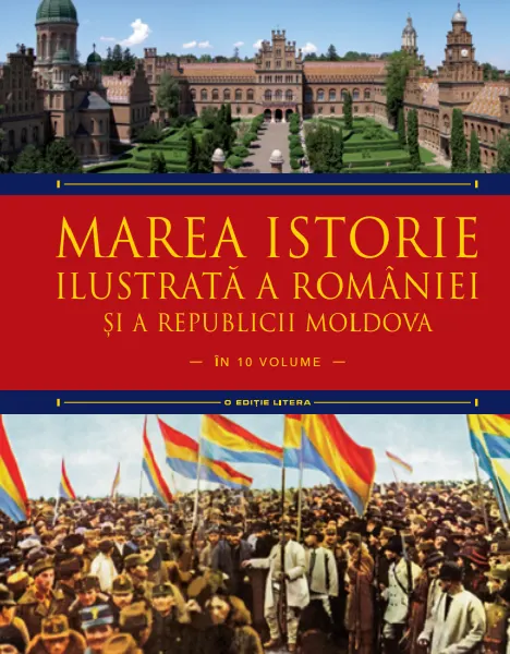 Coperta cărții Marea istorie ilustrată a României și a Republicii Moldova. Volumul 8