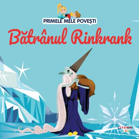 Coperta cărții Volumul 67. Primele mele povesti. Batranul Rinkrank