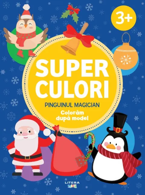 Coperta cărții Superculori. Pinguinul magician. Coloram dupa model (3+)