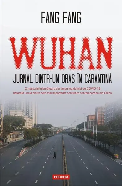 Coperta cărții Wuhan. Jurnal dintr-un oraș în carantină