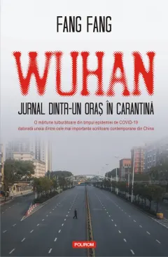 Coperta cărții Wuhan. Jurnal dintr-un oraș în carantină