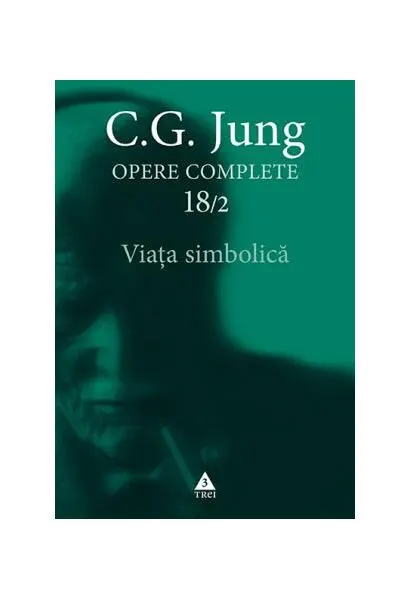 Coperta cărții Viața simbolică (Vol. 18/2)