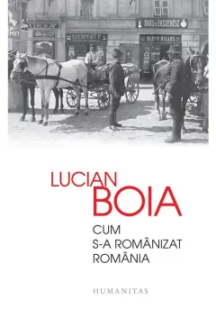 Coperta cărții Cum s-a românizat România