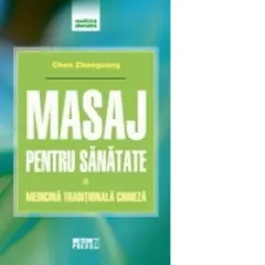 Coperta cărții Masaj pentru sănătate. Medicină tradițională chineză