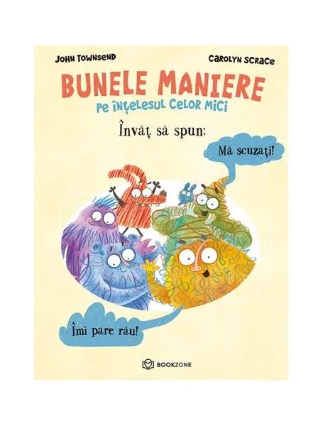 Coperta cărții Învăț să spun mă scuzați și îmi pare rău