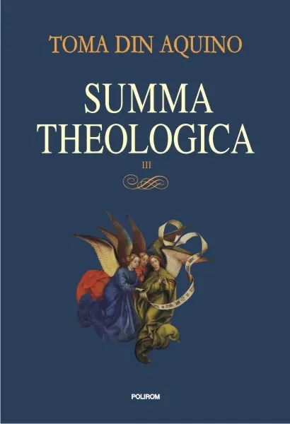 Coperta cărții Summa theologica. Volumul III