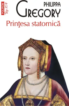 Coperta cărții Prințesa statornică (Top 10+)