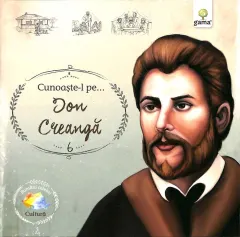 Coperta cărții Cunoaște-l pe... Ion Creangă