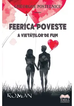 Coperta cărții Feerica poveste a vietatilor de fum