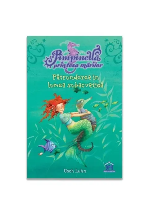 Coperta cărții Pimpinella, printesa marilor - vol 1