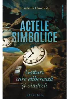 Coperta cărții Actele simbolice