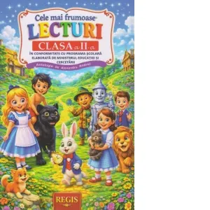 Coperta cărții Cele mai frumoase lecturi ale copilariei, clasa a II-a