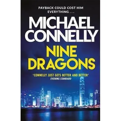 Coperta cărții Nine Dragons, Michael Connelly