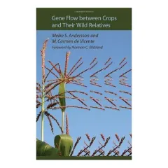 Coperta cărții Gene flow between crops and their wild relatives