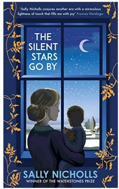 Coperta cărții Silent Stars Go By