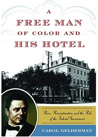Coperta cărții A Free Man of Color and His Hotel