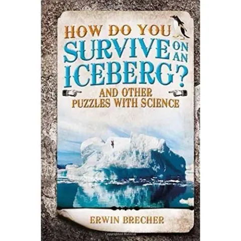 Coperta cărții How do you Survive on an Iceberg?