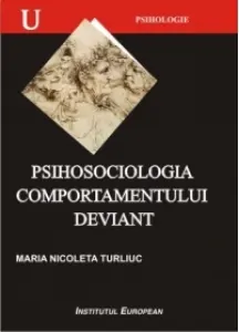 Coperta cărții Psihosociologia comportamentului deviant