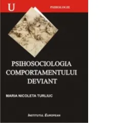 Coperta cărții Psihosociologia comportamentului deviant