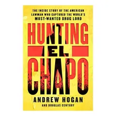 Coperta cărții Hunting El Chapo